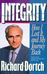 Integrity: How I Lost It, and My Journey Back - eBook