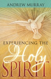 Experiencing the Holy Spirit - eBook