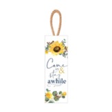 Come In and Stay Awhile, Sunflower, Door Hanger