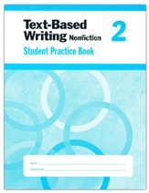 Text-Based Writing, Grade 2 Student  Workbook