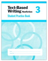 Text-Based Writing, Grade 3 Student  Workbook