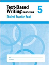 Text-Based Writing, Grade 5 Student  Workbook