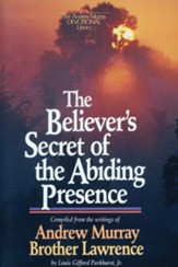 Believer's Secret of the Abiding Presence, The - eBook