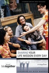 Sharing Your Life Mission Every Day - eBook