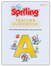 A Reason for Spelling, Level A:  Teacher Guidebook (Updated  Edition)