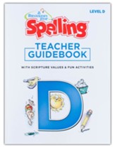 A Reason For Spelling, Level D:  Teacher Guidebook (Updated  Edition)