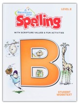 A Reason for Spelling, Level B:  Student Worktext (Updated  Edition)