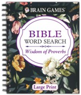 Brain Games - Bible Word Search: Wisdom of Proverbs - Large Print