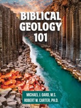 Biblical Geology 101