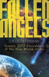 Fallen Angels: Giants, UFO Encounters and The New World Order - eBook
