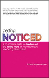 Getting Noticed: A No-Nonsense Guide to Standing Out and Selling More for Momtrepreneurs Who 'Ain't Got Time for That', Unabridged Audiobook on CD