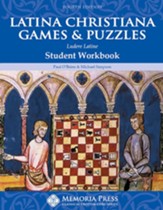 Ludere Latine: Latina Christiana Puzzles & Games Student Workbook, Fourth Edition