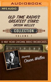 Old Time Radio's Greatest Stars: Orson Welles Collection, Volume 1 on MP3 CD (OTR)