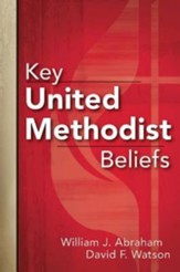 Key United Methodist Beliefs - eBook