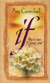 If: What do I Know of Calvary Love? - eBook