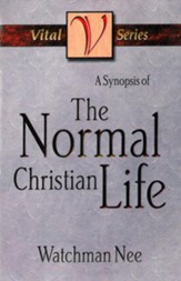 A Synopsis of the Normal Christian Life - eBook