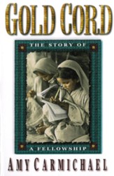 Gold Cord: The Story of a Fellowship - eBook