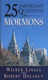 25 Important Questions for Mormons - eBook