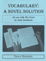 Vocabulary: A Novel Solution for use with The Pearl