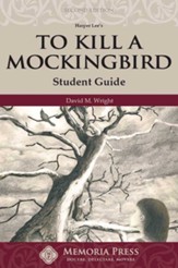To Kill a Mockingbird Memoria Press Student Book, 2nd  Edition