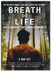 Breath of Life (Parts 1-3): Three Breaths that Shaped Humanity, Parts 1 - 3