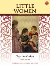 Little Women Memoria Press Teacher Guide, Grades 8 and  Up