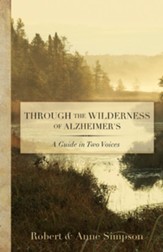 Through the Wilderness of Alzheimer's