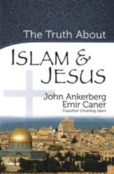 Truth About Islam and Jesus, The - eBook