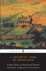 Letters from an American Farmer and Sketches of  Eighteenth-Century America