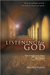 Listening for God: How an ordinary person can learn to hear God speak - eBook