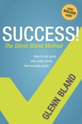 Success! The Glenn Bland Method - eBook