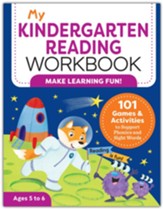 My Kindergarten Reading Workbook:  101 Games and Activities to Support Phonics and Sight Words