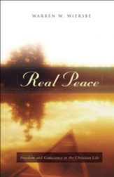 Real Peace: Freedom and Conscience in the Christian Life - eBook