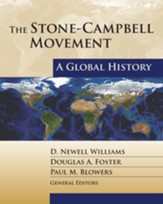 The Stone-Campbell Movement: A Global History - eBook
