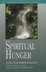 Spiritual Hunger: Filling Your Deepest Longings - eBook