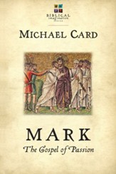 Mark: The Gospel of Passion - eBook
