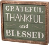 Grateful, Thankful, and Blessed Inset Box Sign