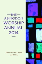 The Abingdon Worship Annual 2014 - eBook