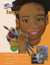 ARTistic Pursuits: Art of the  Impressionists (Grades K-3, Volume 6)