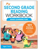 My Second Grade Reading Workbook:  101 Games & Activities To Support Second Grade Reading Skills
