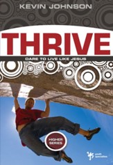 Thrive: Dare to Live Like Jesus - eBook