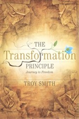 The Transformation Principle: Journey To Freedom - eBook