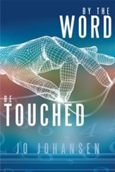 By The Word, Be Touched - eBook