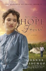My Hope Is Found: The Cadence of Grace, Book 3 - eBook