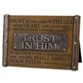 Trust In Him Plaque (Proverbs 3:5-6)