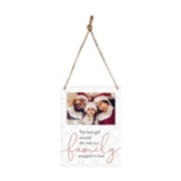 The Best Gift Around The Tree Is A Family Wrapped In Love Hanging Photo Frame, Gray Plaid