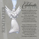 Celebrate My Life, Remember Me, Angel Ornament