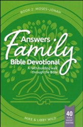 Answers Family Bible Devotional Book 2: Moses-Jonah