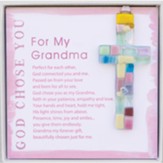 God Chose You For My Grandma Cross Ornament