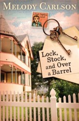 Lock, Stock, and Over a Barrel - eBook